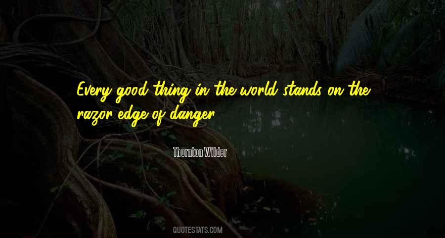 Quotes About The Edge Of The World #49931