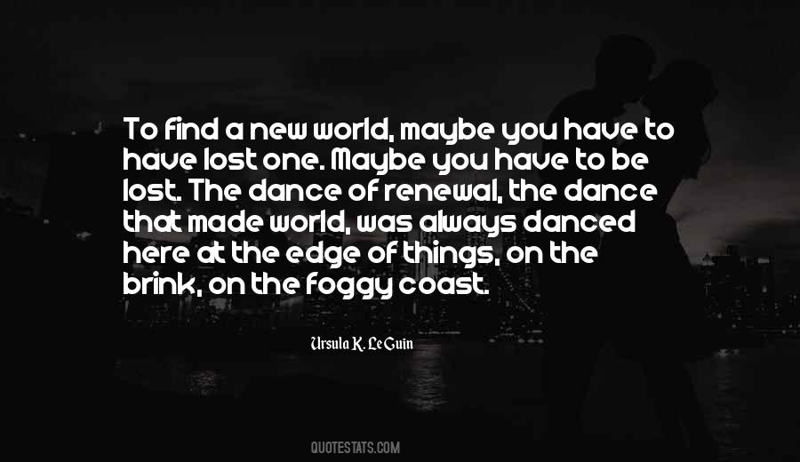 Quotes About The Edge Of The World #702226