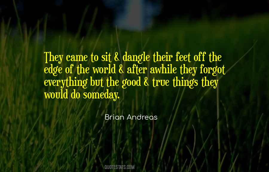 Quotes About The Edge Of The World #706449