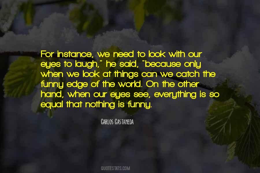 Quotes About The Edge Of The World #767361