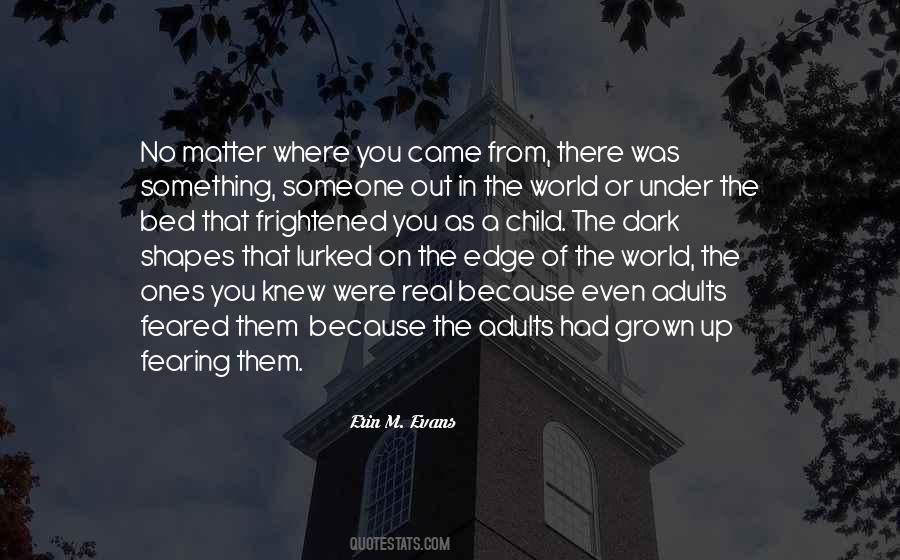 Quotes About The Edge Of The World #925400