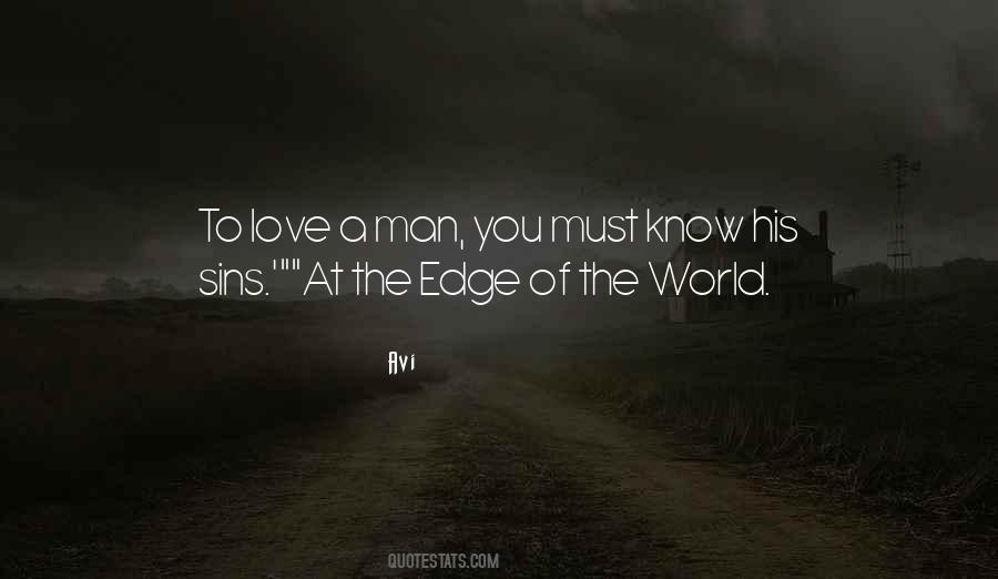 Quotes About The Edge Of The World #993722