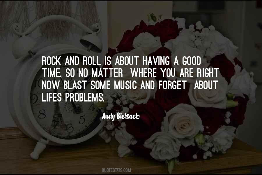 Good Time Quotes #1279917