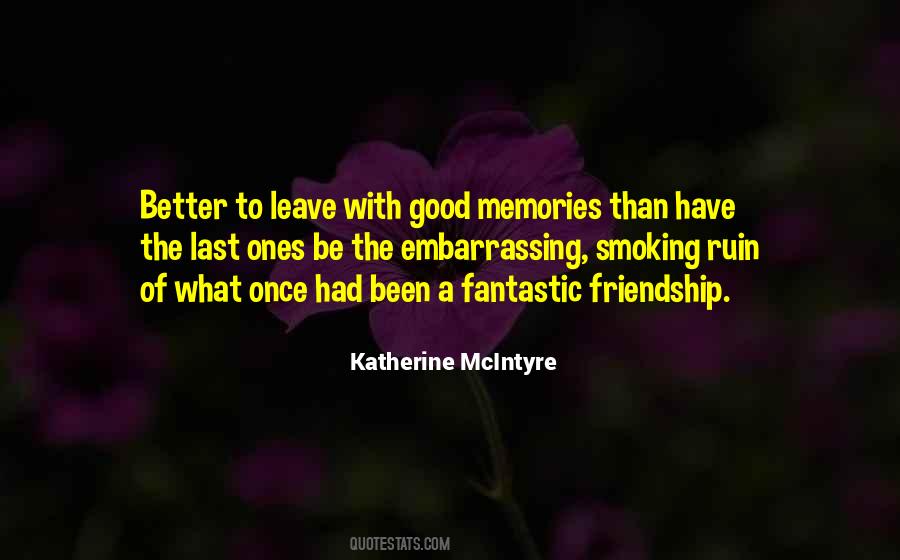 Good To Be With Friends Quotes #590885