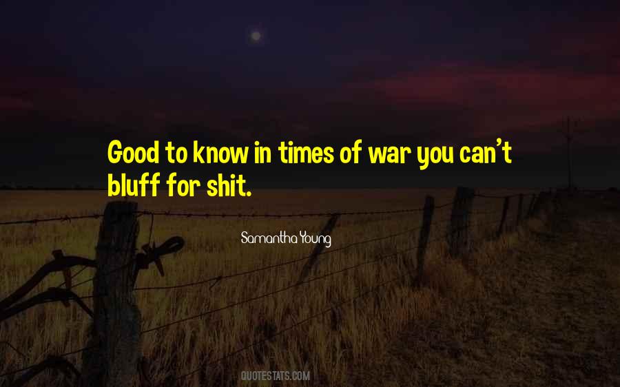 Good To Know Quotes #1162137