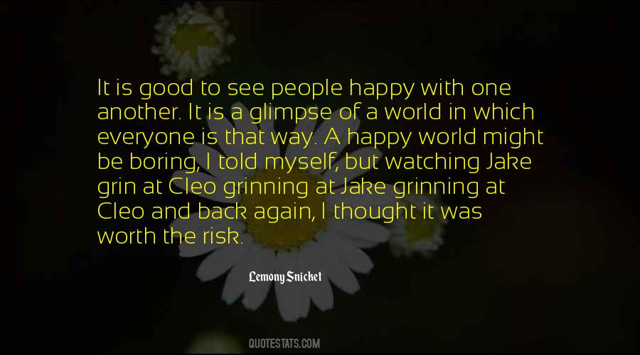 Good To See You Happy Quotes #1750430