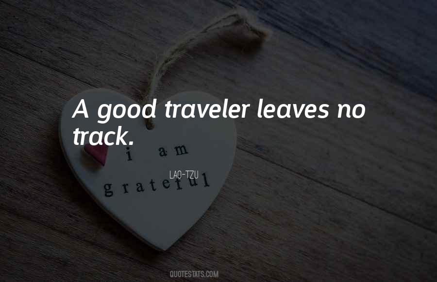 Good Traveler Quotes #770014