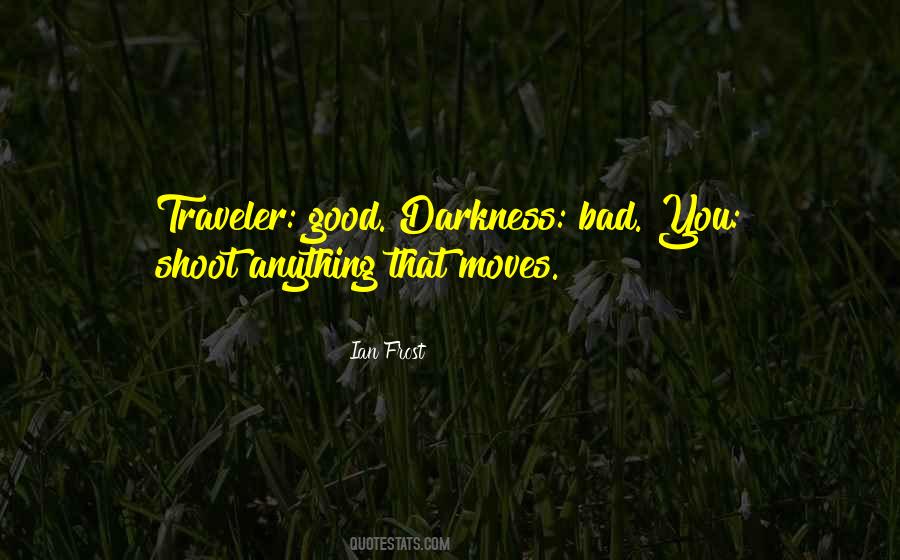 Good Traveler Quotes #94611