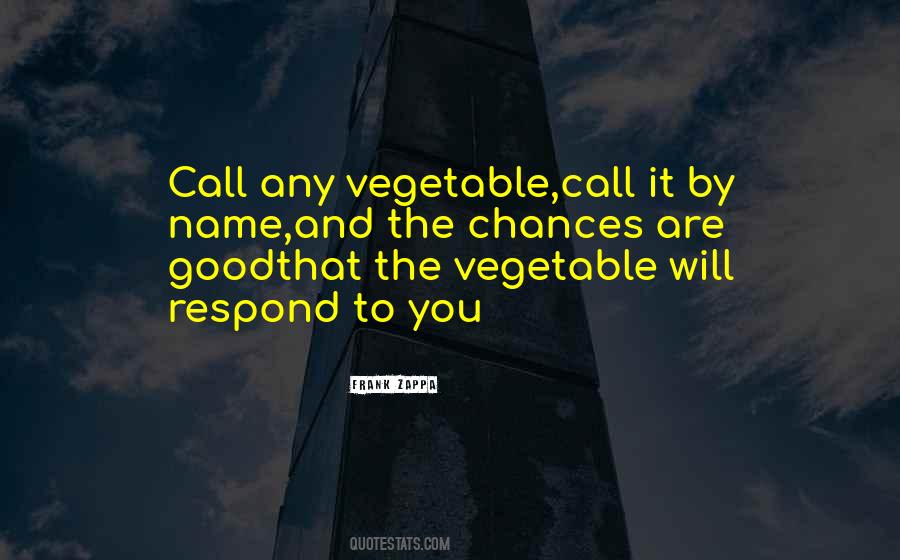 Good Vegetable Quotes #1833641