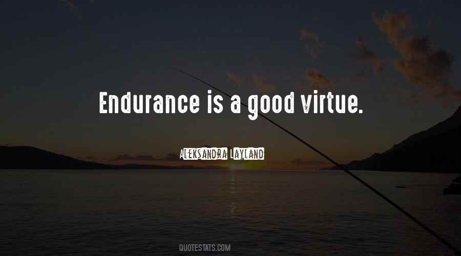 Good Virtue Quotes #1315599