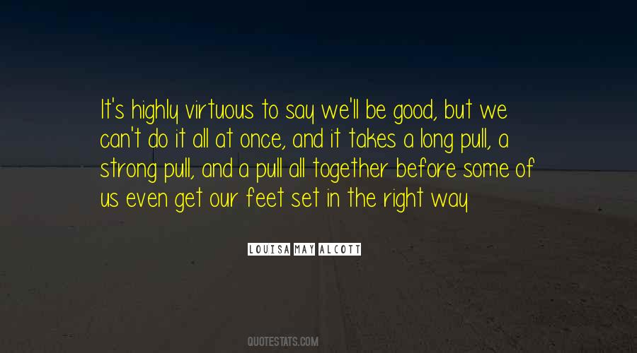 Good Virtue Quotes #32352