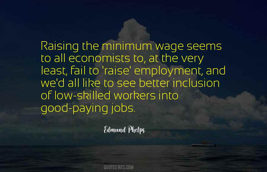 Good Wage Quotes #1106065