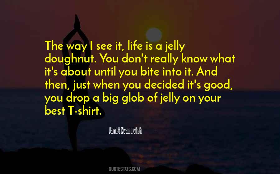 Good Way Life Quotes #121582