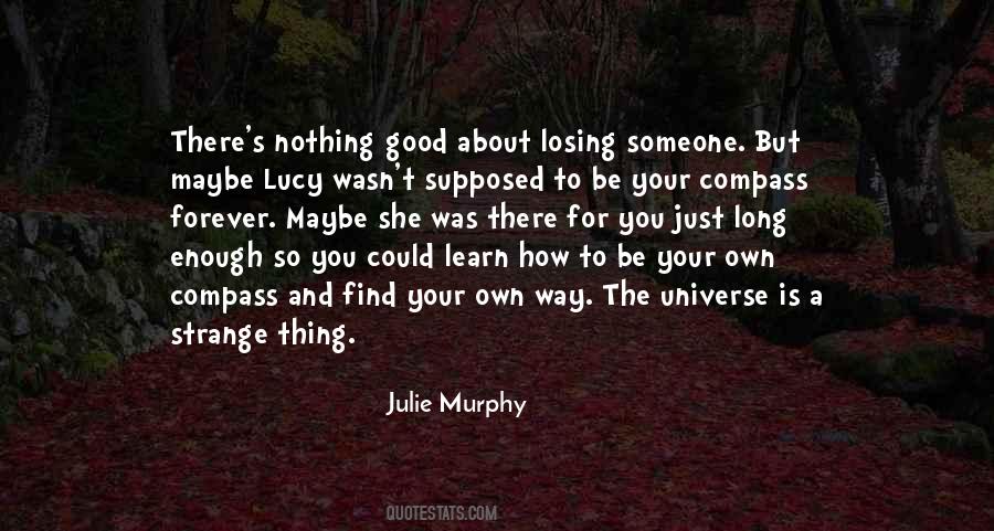 Good Way To Learn Quotes #918494