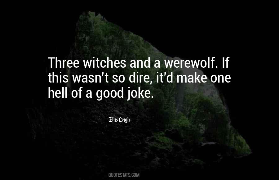 Good Werewolf Quotes #684394