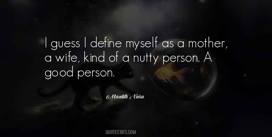 Good Wife And Mother Quotes #1839429