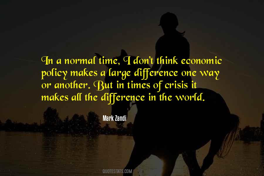 Quotes About The Economic Crisis #1210335
