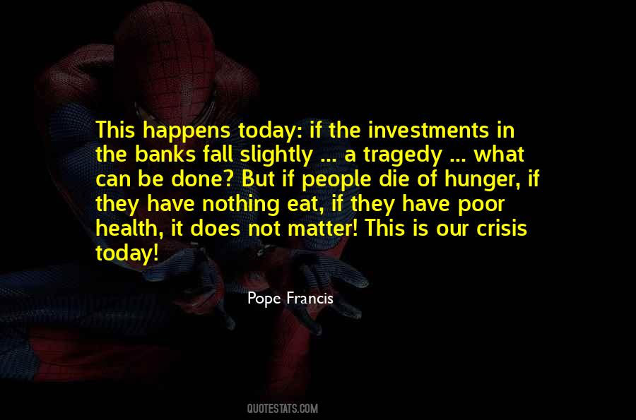 Quotes About The Economic Crisis #1439781