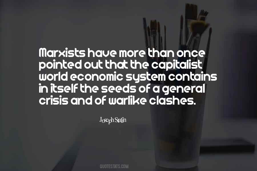 Quotes About The Economic Crisis #1490204
