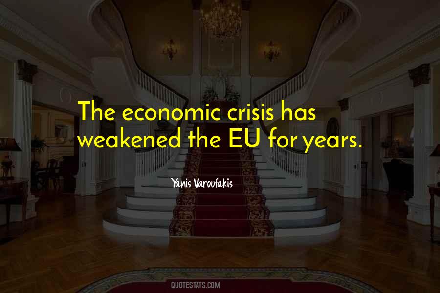 Quotes About The Economic Crisis #229043