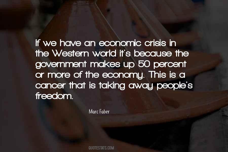 Quotes About The Economic Crisis #755704