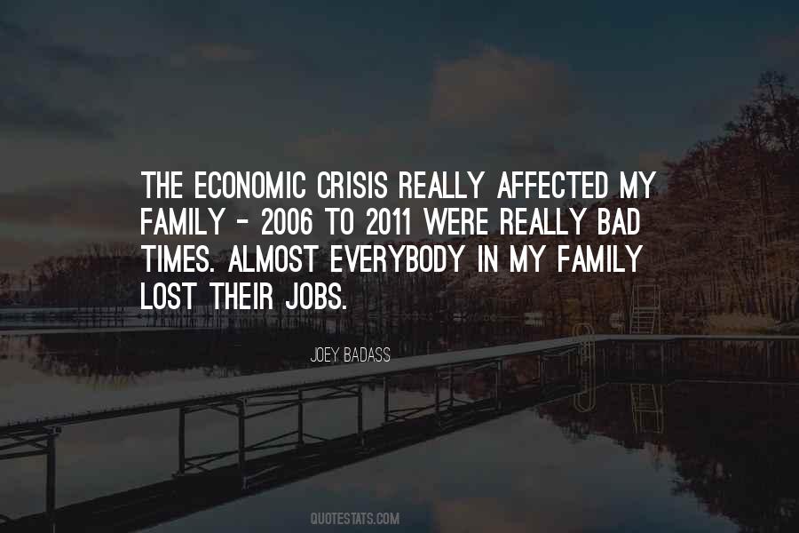 Quotes About The Economic Crisis #880246