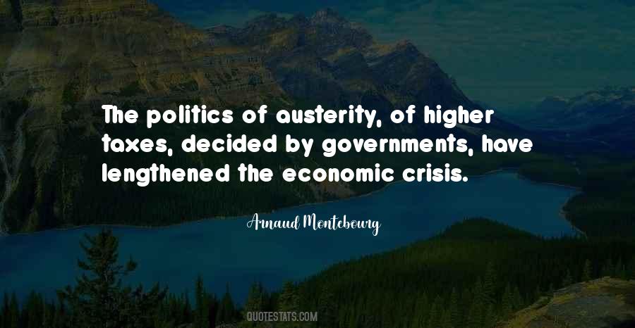 Quotes About The Economic Crisis #901582