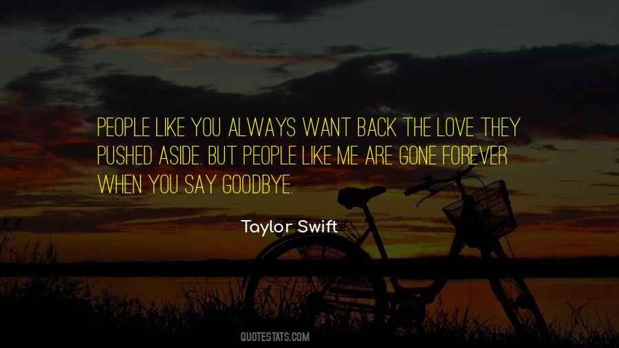 Goodbye Come Back Soon Quotes #1141402