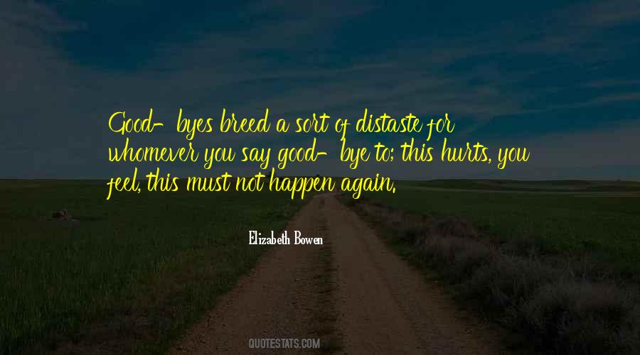 Goodbye For Good Quotes #24530