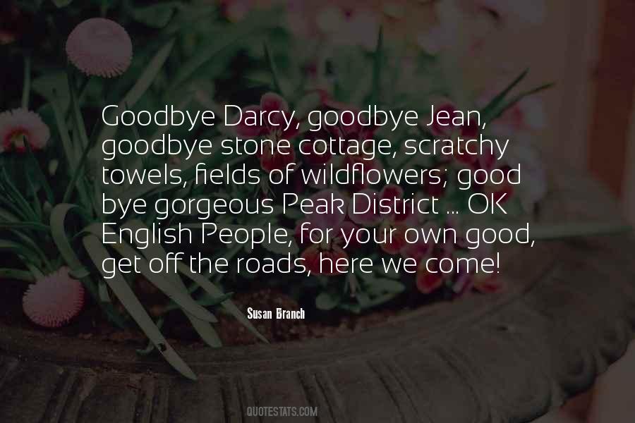 Goodbye For Good Quotes #417935