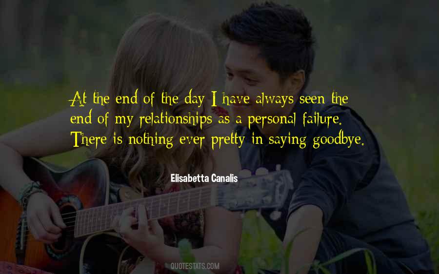 Goodbye Is Not The End Quotes #1635797