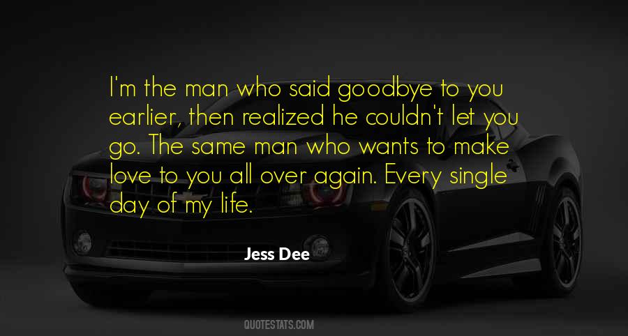 Goodbye To All Quotes #307916