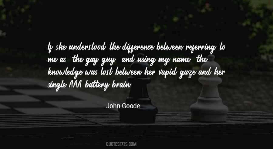 Goode Quotes #504214