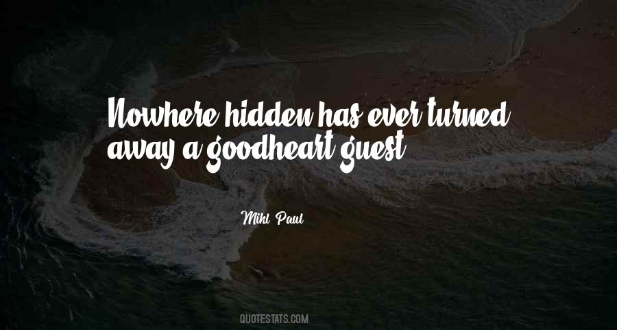 Goodheart Quotes #497150