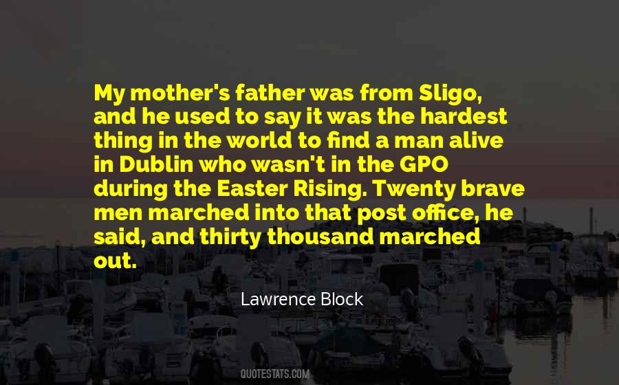 Quotes About The Easter Rising #1228227