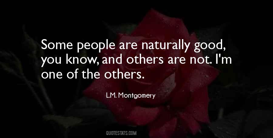 Goodness Badness Quotes #819139