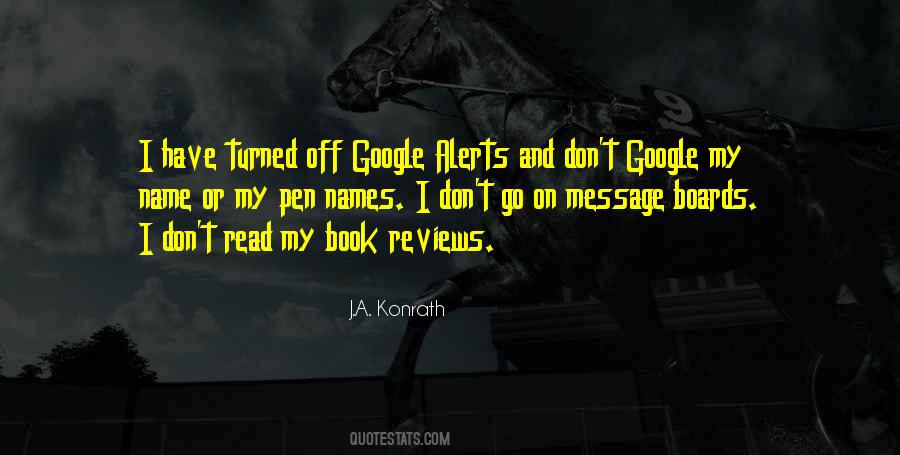 Google Alerts Quotes #1239556