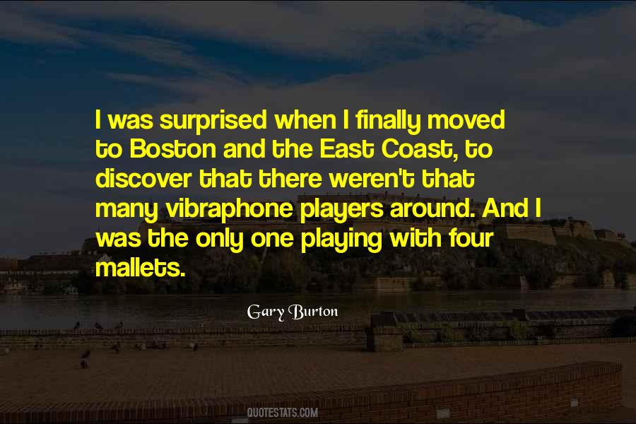 Quotes About The East Coast #1267283