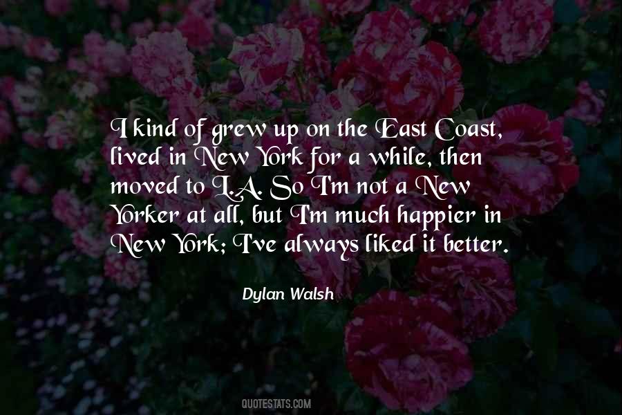 Quotes About The East Coast #1541744