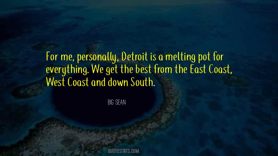 Quotes About The East Coast #1595375