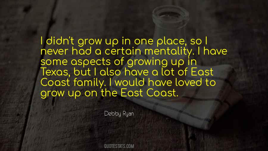 Quotes About The East Coast #478369