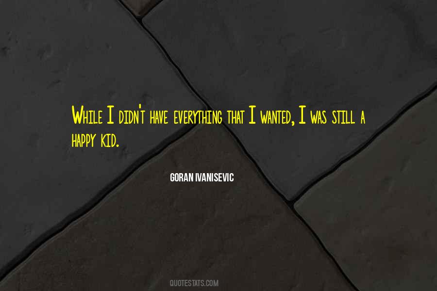 Goran Quotes #335042