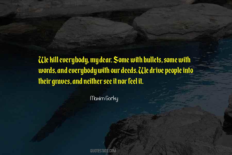 Gorky Quotes #512429