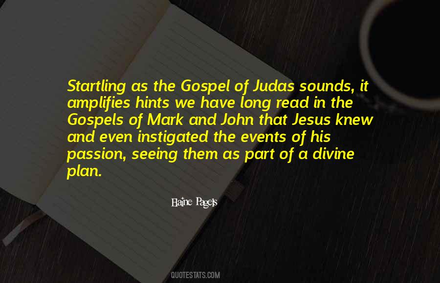 Gospel Of Judas Quotes #1275583