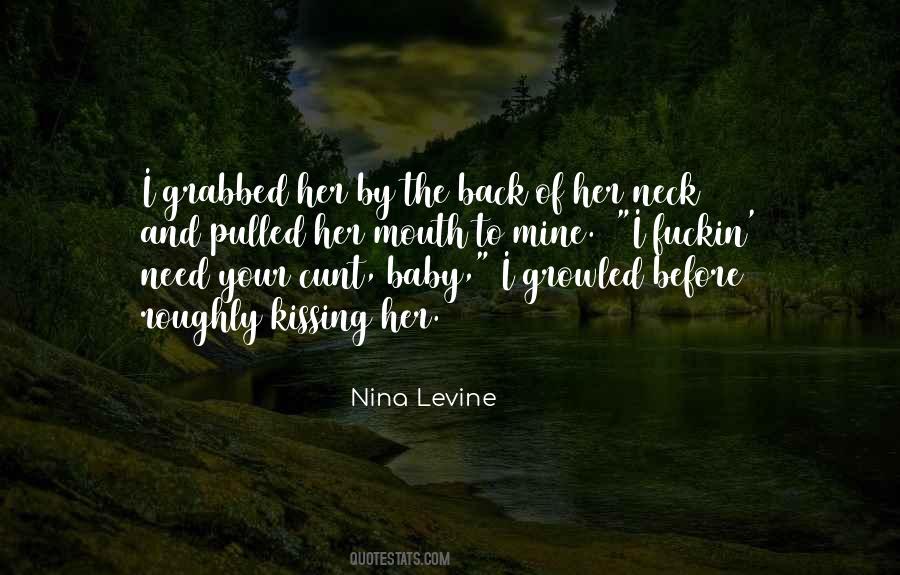 Got My Baby Back Quotes #116834