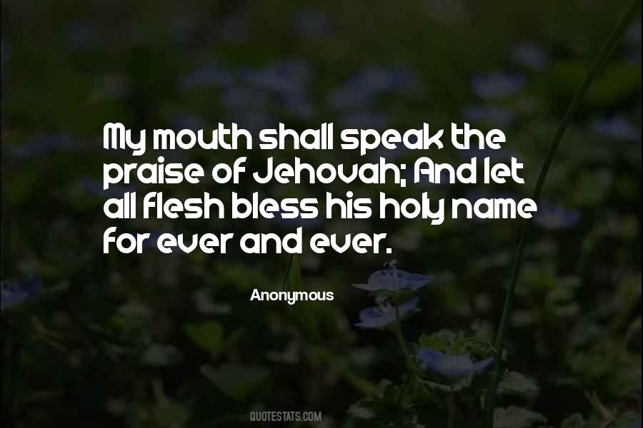 Got My Name In Your Mouth Quotes #665202
