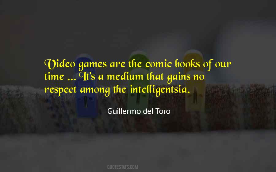 Got No Time For Games Quotes #179870