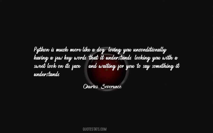 Got Something To Say Say It To My Face Quotes #19374