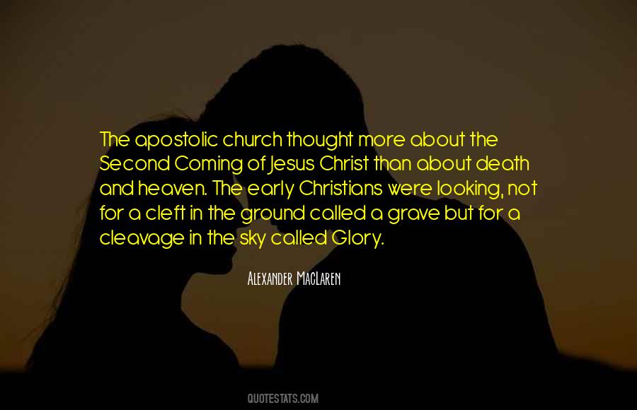 Quotes About The Early Church #1457729