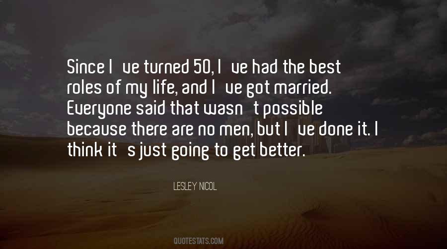 Got To Get Better Quotes #38417